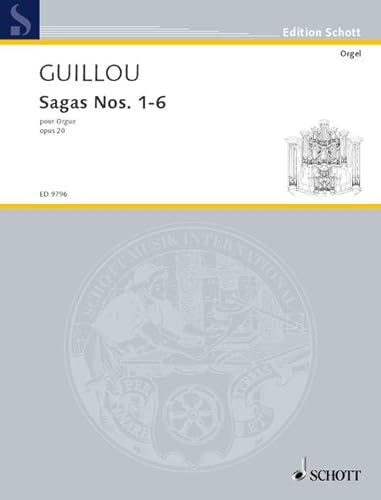 Sagas Nos. 1-6: op. 20. Orgel. (Edition Schott) von Schott Music Distribution